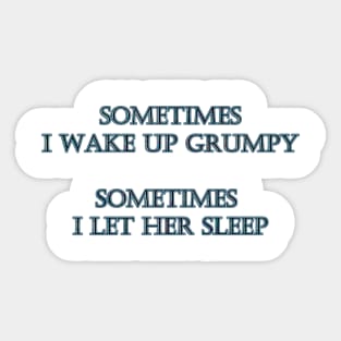 Funny "Grumpy Sleep" Joke Sticker